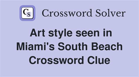 south beach squad crossword clue|South Beach squad Crossword Clue.